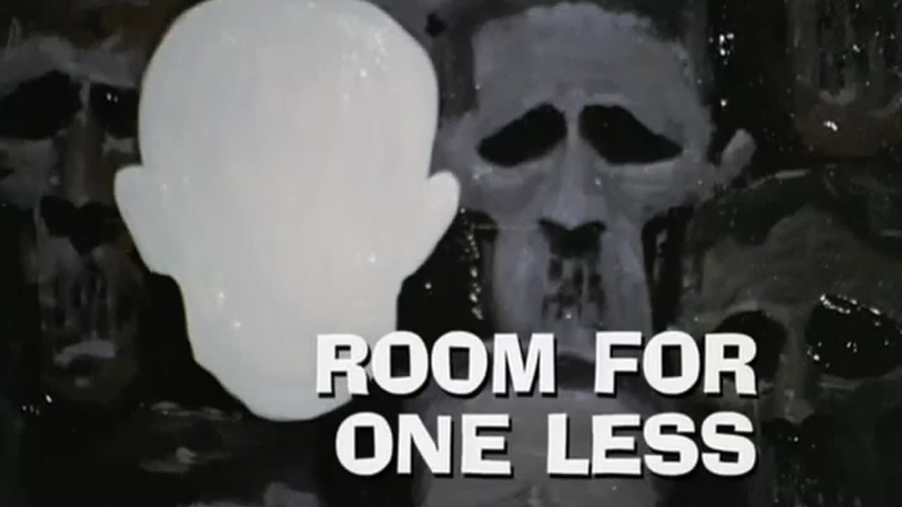 Room for One Less
