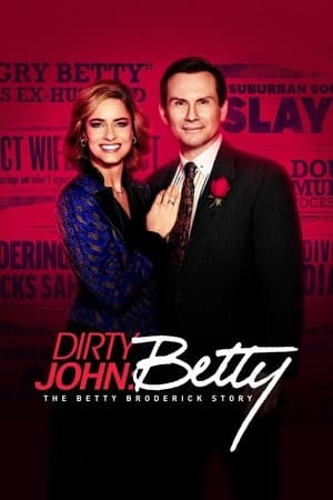 The Betty Broderick Story