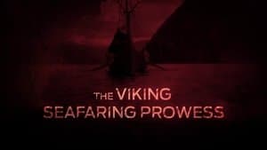 The Viking Seafaring Prowess