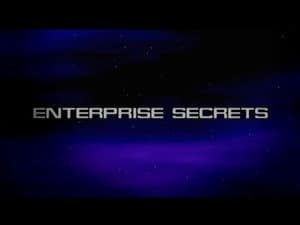 Enterprise Secrets: Season One