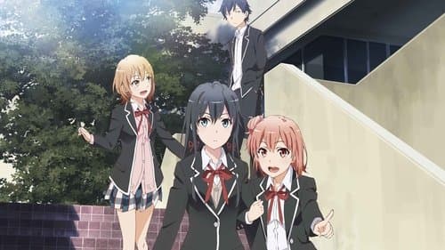 Watch My Teen Romantic Comedy SNAFU