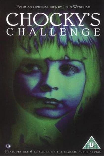 Chocky's Challenge