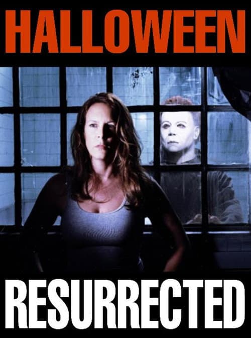 Halloween: Resurrected