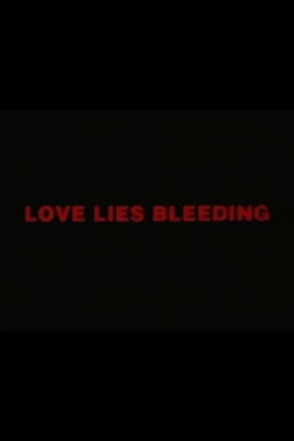 Love Lies Bleeding