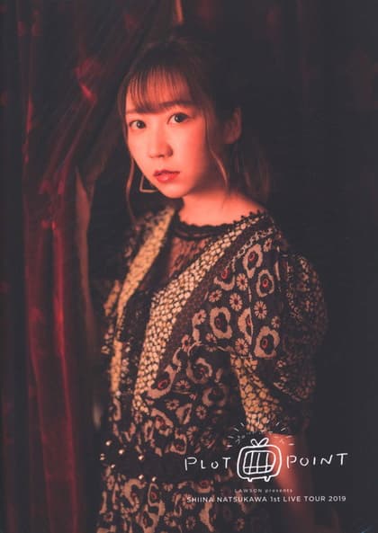 Shiina Natsukawa 1st Live Tour 2019 PLOTPOINT