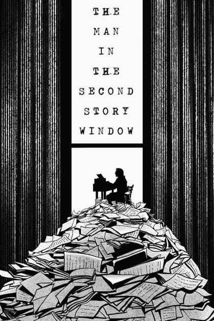 The Man in the Second Story Window
