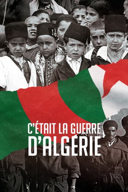 It Was the War of Algeria