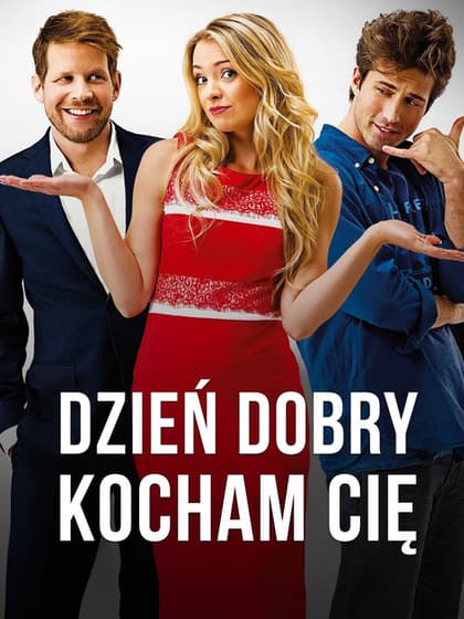 Dzień dobry, kocham cię!