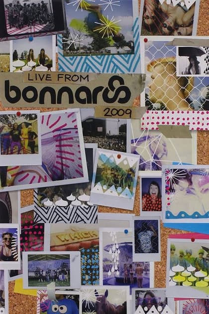 Live From Bonnaroo 2009