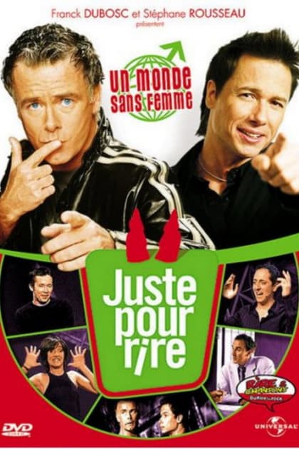 Les Galas juste pour rire : Un monde sans femme