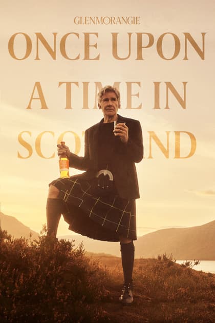 Glenmorangie: Once Upon a Time in Scotland