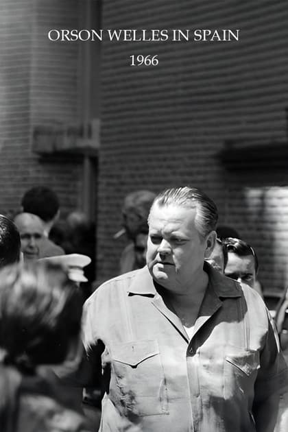 Orson Welles in Spain