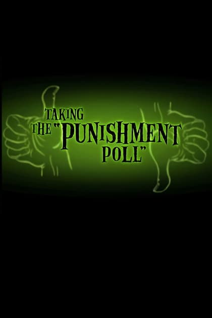 Taking the Punishment Poll