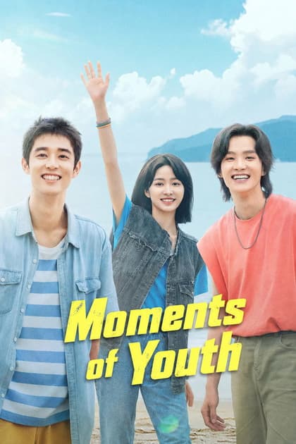 Moments of Youth