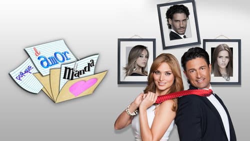 Watch Porque el Amor Manda